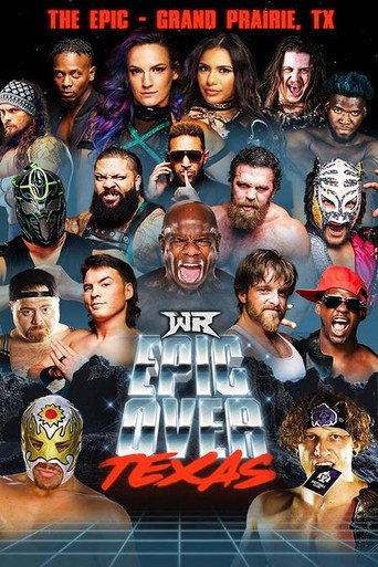 Wrestling Revolver Epic Over Texas (2024)