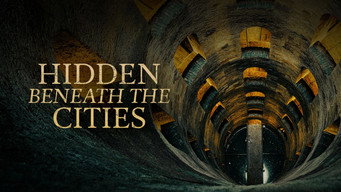 Hidden Beneath the Cities (2026- )