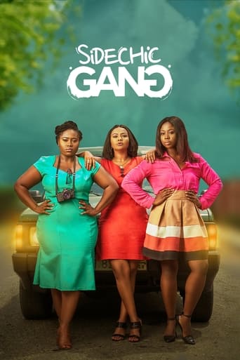 Sidechic Gang (2018) Ghanawood Movie