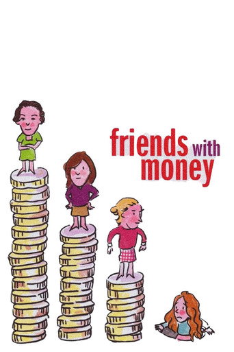 Friends with Money (2006)