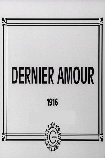 Dernier amour (1916)