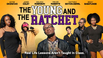 Young and the Ratchet (2021)