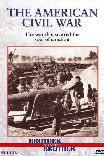 Brother Against Brother: The American Civil War poster