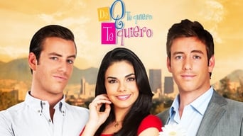 De que te quiero, te quiero - 1x01