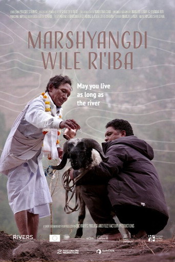 Marsyangdi Wile Ri&rsquo;iba: May you live as long as the river (2026)