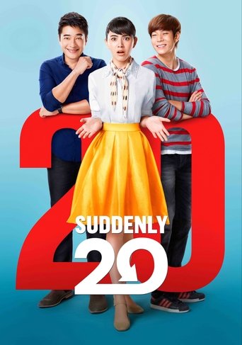 Suddenly Twenty (2016)