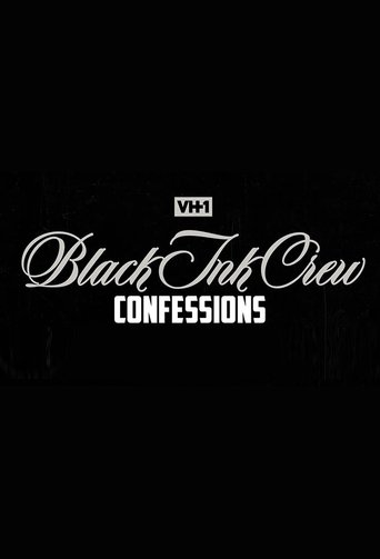 Black Ink Crew: Confessions 2021