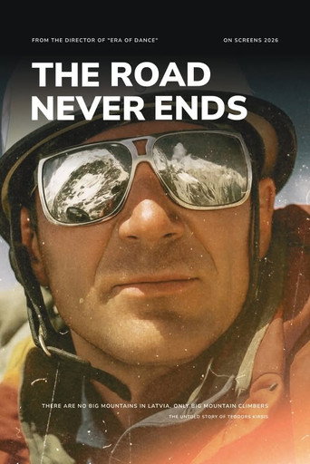 The Road Never Ends poster