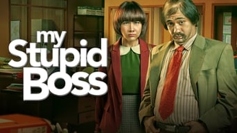 My Stupid Boss (2016)