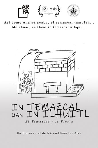 In temazcal uan in ilhuitl (2022)