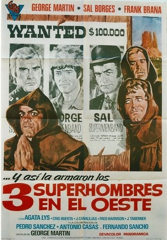 3 superhombres en el Oeste 3 superhombres en el Oeste
