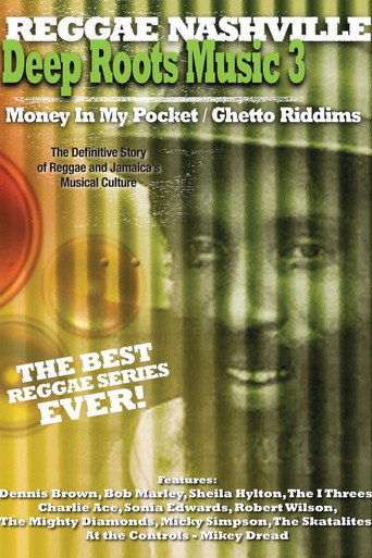 Deep Roots Music Vol. 3: Money in My Pocket / Ghetto Riddims (2008)