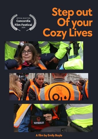 Step Out of Your Cozy Lives poster