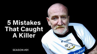 5 Mistakes that Caught a Killer (2019- )