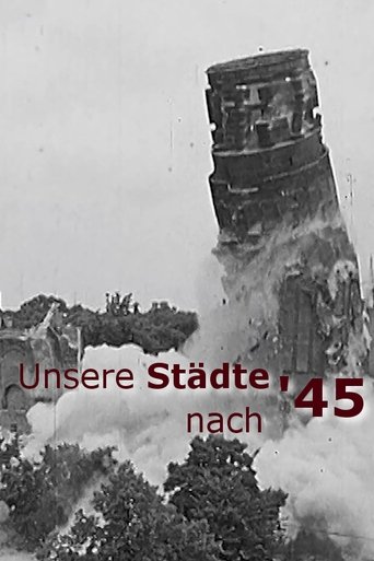 Unsere Städte nach '45 (2017) Unsere Städte nach '45 (2017)