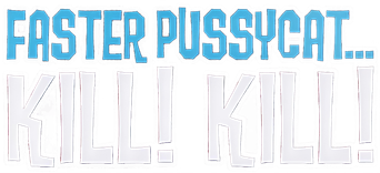 صورة من Faster, Pussycat! Kill! Kill!