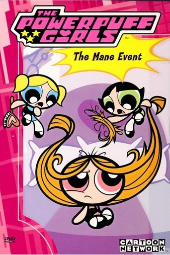 The Powerpuff Girls: The Mane Event (2001)