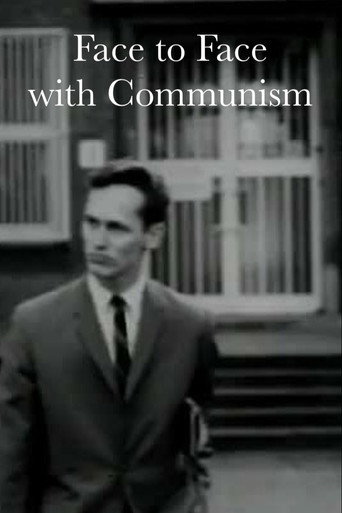 Face to Face with Communism