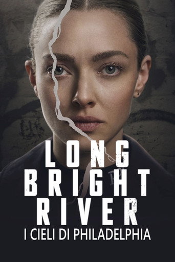 Long Bright River - I cieli di Philadelphia