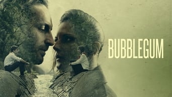 Bubblegum (2017)