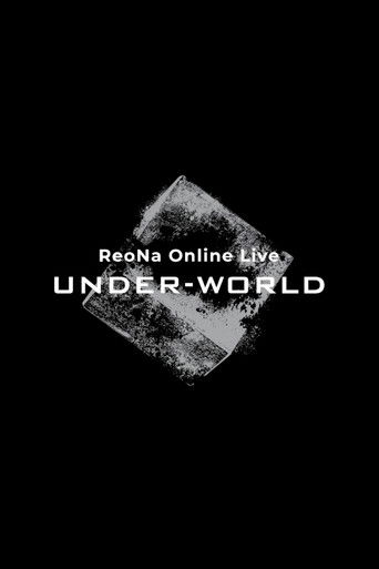 Cartell de ReoNa Online Live ”UNDER-WORLD”