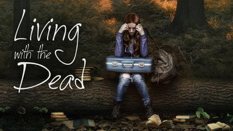 Living with the Dead (2015)