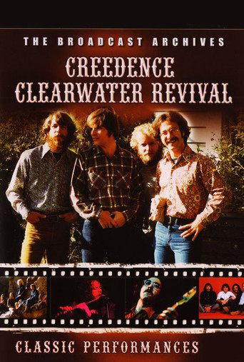 Creedence Clearwater Revival - The Broadcast Archives poster