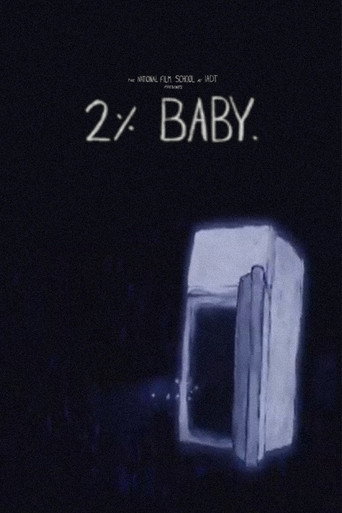 2% Baby poster
