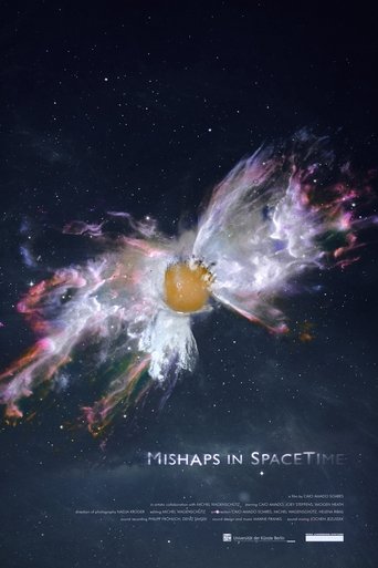 Mishaps in Spacetime (2025)