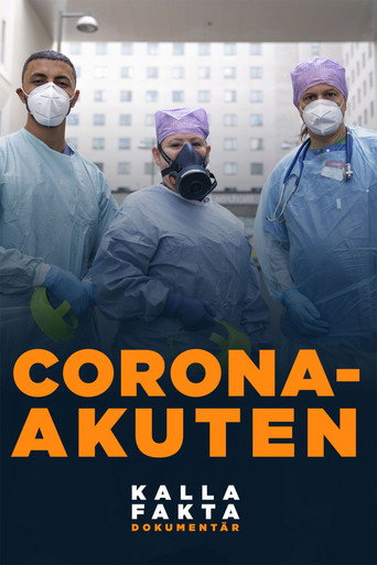 Kalla fakta dokument&auml;r: Corona-akuten (2020)
