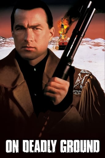 Movie poster: On Deadly Ground (1994) ยุทธการทุบนรกหมื่นฟาเรนไฮต์