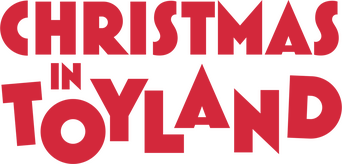 Christmas in Toyland logo