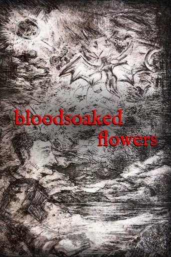 Bloodsoaked Flowers