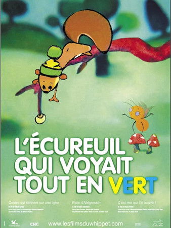 L'Ecureuil qui voyait tout en vert poster