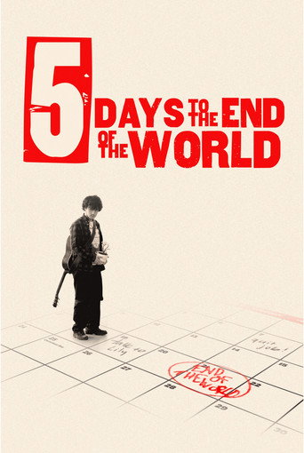 Cartell de 5 Days to The End of The World