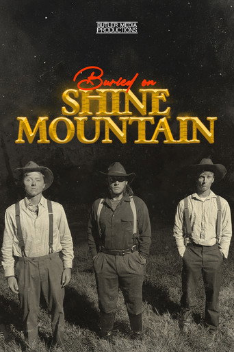 Buried on Shine Mountain (2024)