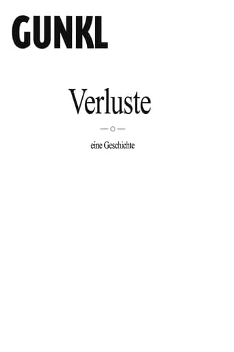 Gunkl: Verluste - eine Geschichte