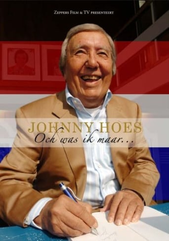 Johnny Hoes: Och Was Ik Maar... en streaming 