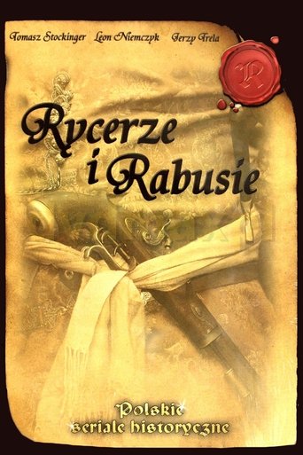 Rycerze i rabusie poster