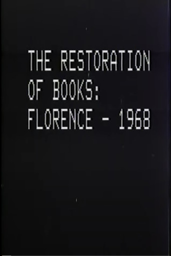Restoration of Books, Florence, 1968 (1970)