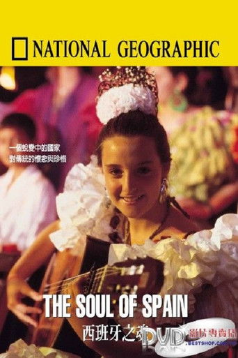 National Geographic: The Soul of Spain poster