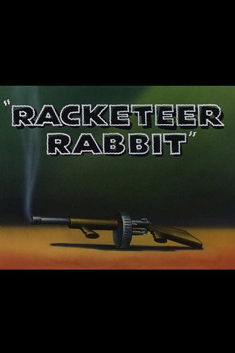 Racketeer Rabbit