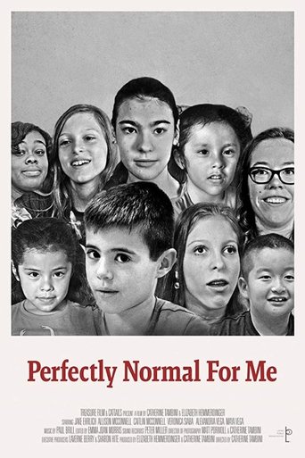Perfectly Normal for Me (2017)