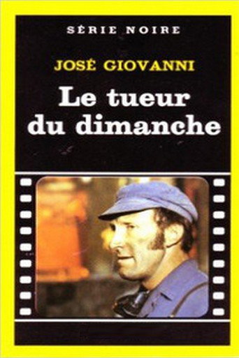 Le Tueur Du Dimanche