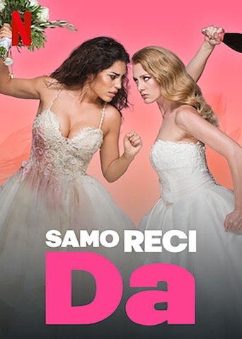 Samo reci Da