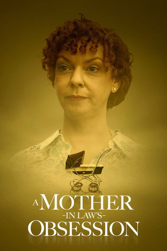 A Mother-in-Law's Obsession