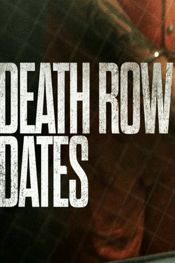Death Row Dates (2010)