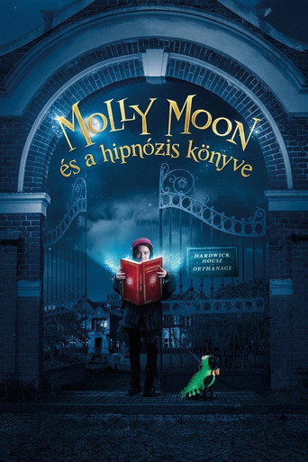 Molly Moon és a hipnózis könyve