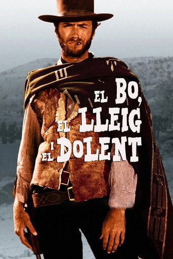 El bo, el lleig i el dolent