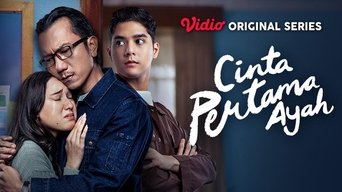 Cinta Pertama Ayah - S1E01